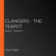 Clangers - The Teapot: Series 2 - Episode 4