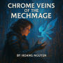 Chrome Veins of the Mechmage: A Gearheart Enchanter's Fusion with the Silicon Sprite in the Cyberforge Sprawl: Fused in Circuit Oaths and Sprite Sparks, a Fusion That Powers the Sprawl Against the Grid's Iron Grip