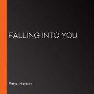 Falling Into You