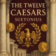 The Twelve Caesars