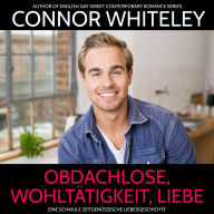 Obdachlose, Wohltätigkeit, Liebe: Eine schwule zeitgenössische Liebesgeschichte
