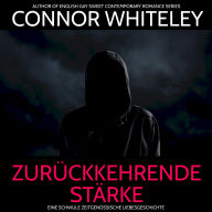 Zurückkehrende Stärke: Eine schwule zeitgenössische Liebesgeschichte