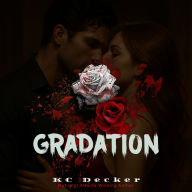 Gradation: an enemies to lovers, steamy romance