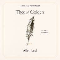 Theo of Golden: A Novel