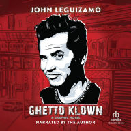 Ghetto Klown: A Graphic Novel