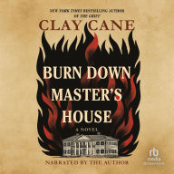 Burn Down Master's House