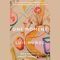 One Moment: Poems