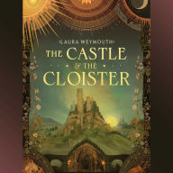 The Castle & the Cloister