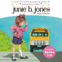Junie B. Jones Audio Collection: Books 1-4: The Stupid Smelly Bus; A Little Monkey Business; Her Big Fat Mouth; Some Sneaky Peeky Spying
