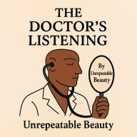 The Doctor's Listening: The Listening Clinic