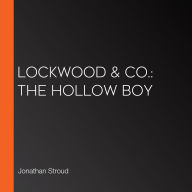 Lockwood & Co.: The Hollow Boy