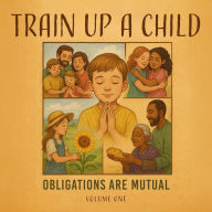 Train up a Child