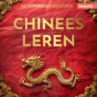 Taalcursussen voor beginners, Chinees leren (Ongesneden)