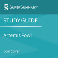 Study Guide: Artemis Fowl by Eoin Colfer (SuperSummary)