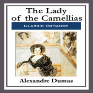 The Lady of Camellias