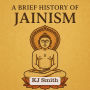 A Brief History of Jainism