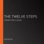 The Twelve Steps: A Modern Hero's Journey