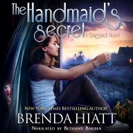 The Handmaid's Secret: A Starstruck Novel