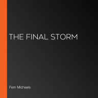 The Final Storm