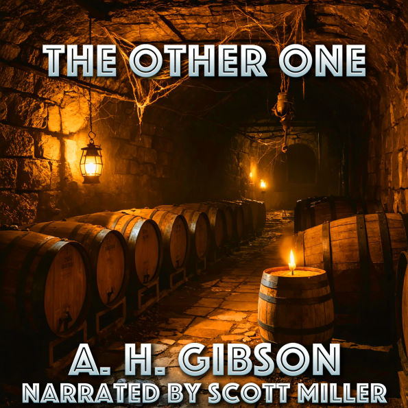 The Other One: A Cask of Wine... and Something Far Darker Inside