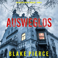 Ausweglos (Ein Valerie Law FBI-Thriller - Band 9): Erzählerstimme digital synthetisiert