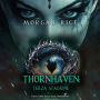 Thornhaven: Terza Stagione (Terzo Libro della Serie Thornhaven): Narrato digitalmente con voce sintetizzata