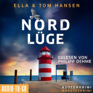 Nordlüge - Inselpolizei Amrum-Föhr, Band 13 (ungekürzt)