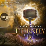 Eternity Online 3 - Avataris-Trilogie, Band 3 (Ungekürzte Lesung)