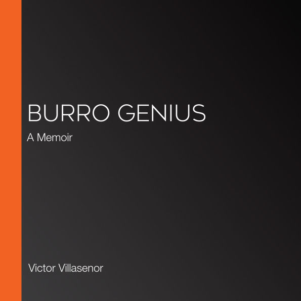 Burro Genius: A Memoir