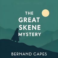 The Great Skene Mystery