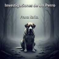 Investigaciones de Un Perro