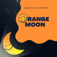 Orange Moon