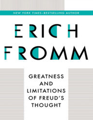 Greatness and Limitations of Freud's Thoughts