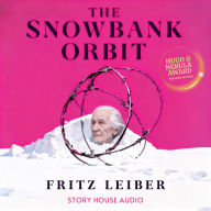 The Snowbank Orbit