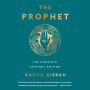 The Prophet: The Complete Original Edition: Essential Pocket Classics