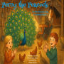Percy the Peacock and The Blustery Day: A Nursery Rhyme