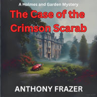 The Case of the Crimson Scarab