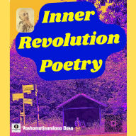 Inner Revolution Poetry 5: Wisdom walks, eternal talks