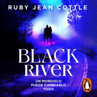 Black River: Un mordisco puede cambiarlo todo