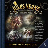 Jules Verne, Die neuen Abenteuer des Phileas Fogg, Ultimative Sammlung Volume 3 (ungekürzt)