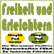 Freiheit und Erleichtern