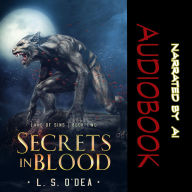 Lake of Sins: Secrets in Blood: A genetic engineering, science-fantasy story
