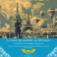 Le tour du monde en 80 jours French Version of Around the World in 80 Days