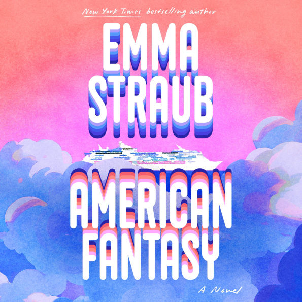 American Fantasy: A Novel
