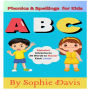 Phonics and Spellings for Kids: Alphabet Adventures-20 Words to Master Each Letter
