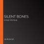 Silent Bones: A Karen Pirie Novel