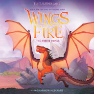 Hybrid Prince, The (Wings of Fire, Book 16)
