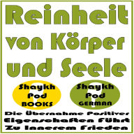 Reinheit von Körper und Seele