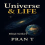 Universe and Life: Blind Seek#1