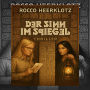 Der Sinn im Spiegel: Adventure Thriller